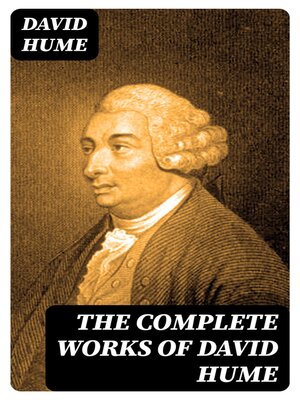 cover image of The Complete Works of David Hume